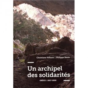 Un Archipel des solidarités, Entretien avec C. Vollaire et P. Bazin
